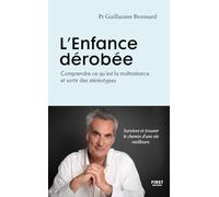 L'Enfance dérobée - Comprendre ce qu'est la maltraitance et sortir des stéréotypes