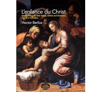 L'enfance Du Christ, Sacred Trilogy