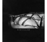 L'enfant De La Foret - Strangled