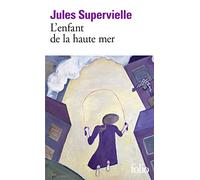 L'Enfant De La Haute Mer: A36252 (Folio)