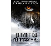 L'Enfant du Pentagramme - Partie 1: La saga de l’au-dela (La Saga des Au-delà)
