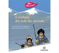 L'enfant du toit du monde (Que d'histoires CP/CE1)