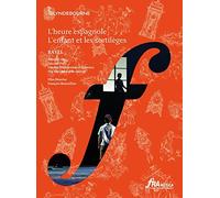 L'Enfant et les Sortilèges / l'Heure Espagnole [DVD] [2013]