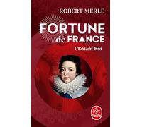 L'Enfant Roi (Fortune de France, Tome 8) (Ldp Litterature)