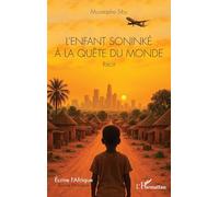 L'enfant soninké à la quête du monde (Écrire l'Afrique)