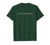 L'enfer C'est les autres - Hell is Other People T-Shirt, Men, Dark Green, Large