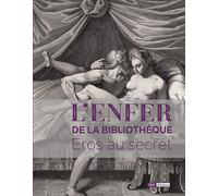 L'Enfer de la Bibliothèque - Eros au secret