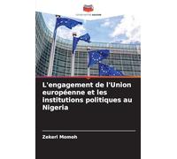 L'engagement de l'Union européenne et les institutions politiques au Nigeria