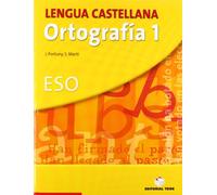 Lengua castellana, ortografía, 1 ESO. Cuaderno y solucionario