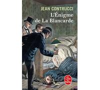 L'Enigme De LA Blancarde (Ldp Policiers)