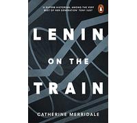 LENIN ON THE TRAIN