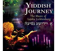 Lenka Lichtenberg : Yiddish Journey: The Music of Lenka Lichtenberg CD (2016)