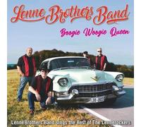 Lennebrothers Band - Boogie Woogie Queen (Best Of The Lennerockers)