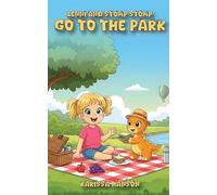 Lenni and Stomp Stomp go to the Park