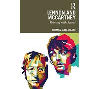 Lennon and McCartney: Painting with Sound