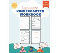 Lennon's Kindergarten Workbook: A workbook of personalized name tracing, pencil control, sight word tracing, letter tracing and more