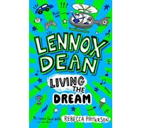 Lennox Dean: Living the Dream