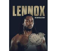Lennox: The Untold Story