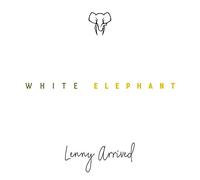 Lenny Arrived - White Elephant