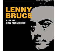 Lenny Bruce - Live In San Francisco 1966 [Us Import]