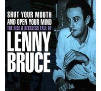 Lenny Bruce - Shut Your Mouth..Lenny Bruce