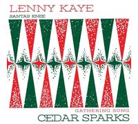 Lenny & Cedar Sparks Kaye Holiday Split 7 Inch (Vinyl) 7" Single (US IMPORT)