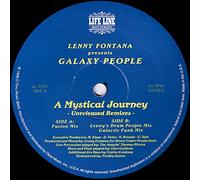 Lenny Fontana - Presents Galaxy People - A Mystical Journey - Unreleased Remixes - Life Line