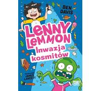 Lenny Lemmon. Inwazja kosmitów Tom 3