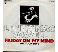 Lenny Mac Dowell - Friday On My Mind
