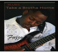 Lenny Rankins Fuzzy - Take a Brotha Home