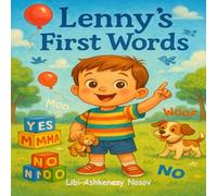 Lenny's First Words: Sweet Toddler Story About First Words and Growing Up (Lenny & Emma: Growing-Up Adventures)