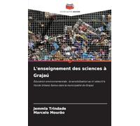 L'enseignement des sciences à Grajaú: Éducation environnementale : la sensibilisation au tri sélectif à l'école Urbano Santos dans la municipalité de Grajaú