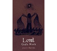 Lent God's Work