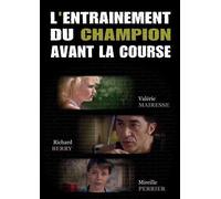 L'Entrainement du champion avant la course
