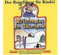 Lenz,Angela - Die Reisemaus im Skiurlaub [Musikkassette] [CASSETTE]