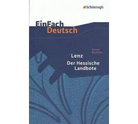 Lenz. Der Hessische Landbote. EinFach Deutsch Textausgaben.: Gymnasiale Oberstufe
