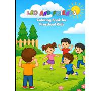 Leo and Friends: Coloring Book for Preschool Kids