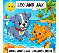 Leo and Jax: Cute and Cozy Coloring Book (The Leo Series)