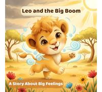 Leo and the Big Boom