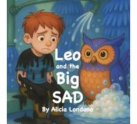 Leo And The Big Sad (Leo series)