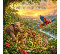 Leo and the Fire in the Forest
