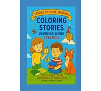 Leo and the Invisible Screen: (Coloring Book)