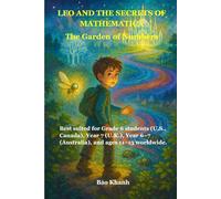 LEO AND THE SECRETS OF MATHEMATICA: The Garden of Numbers