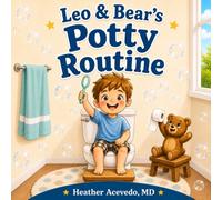 Leo & Bear's Potty Routine