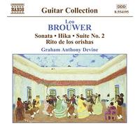 Leo Brouwer - BROUWER: Sonata / Hika / Suite No. 2 / Rio de los Orishas