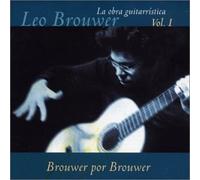 Leo Brouwer - Obra Guitarristica Vol 1