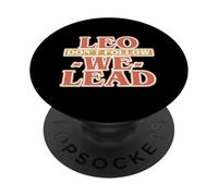 LEO DON'T FOLLOW WE LEAD PopSockets Adhesive PopGrip