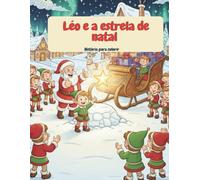 Léo e a estrela de natal: História para colorir