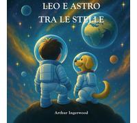 Leo e Atro tra le stelle