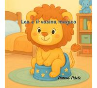 Leo e il Vasino Magico